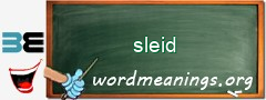 WordMeaning blackboard for sleid